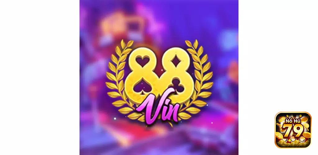 Giới thiệu tổng quan về cổng game 88Vin